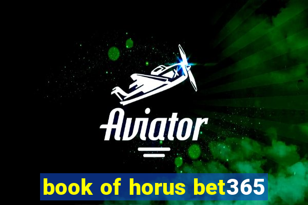 book of horus bet365